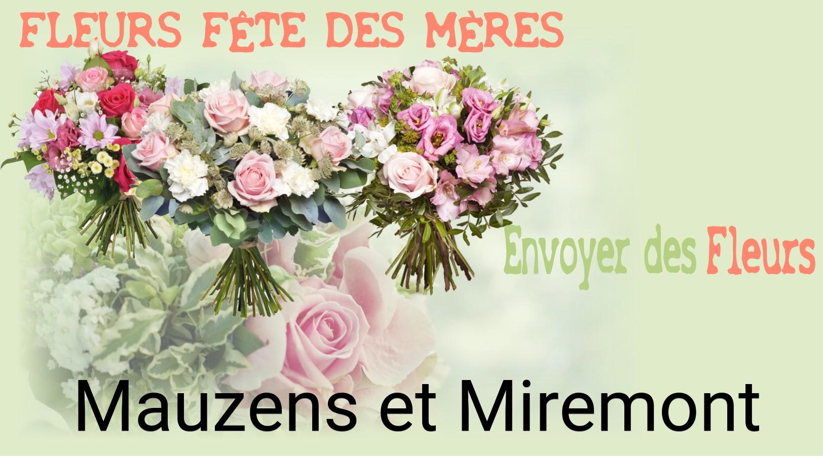 Bouquet de Fête des Mères livré à Mauzens-et-Miremont